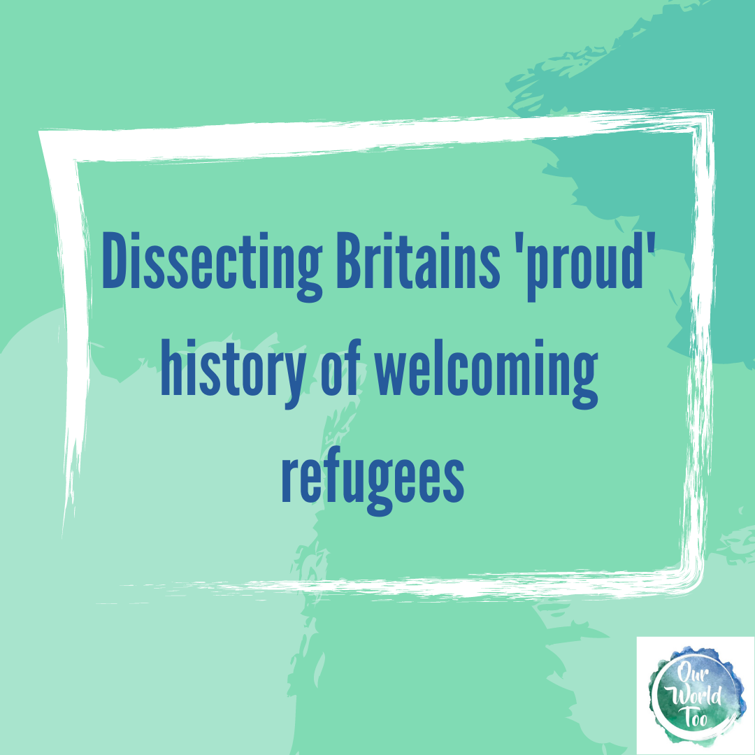 Dissecting Britain’s ‘proud’ history of welcoming refugees